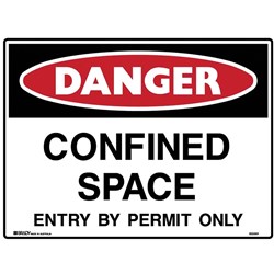 Brady Danger Sign Confined Space Entry By Permit 600x450mm Polypropylene