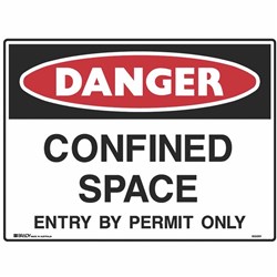 Brady Danger Sign Confined Space Entry By Permit 600x450mm Metal