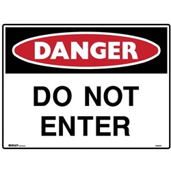 Brady Danger Sign Do Not Enter 600x450mm Polypropylene