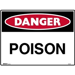 Brady Danger Sign Poison 600x450mm Polypropylene