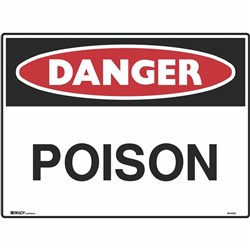 Brady Danger Sign Poison 600x450mm Metal
